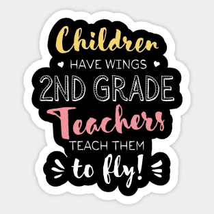 2nd Grade Teacher Gifts - Beautiful Wings Quote Sticker